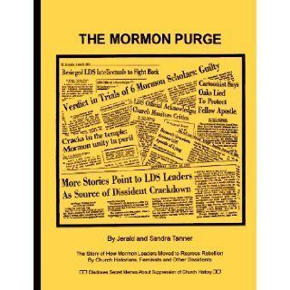 The Mormon purge Jerald Tanner Books