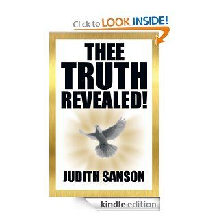 Thee Truth Revealed eBook Judith Sanson Kindle Store