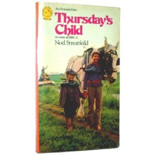 Thursday's Child Noel Streatfeild 9780006705550 Books