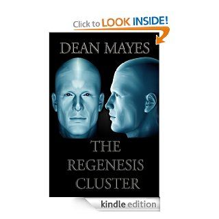 The Regenesis Cluster eBook Dean Mayes Kindle Store