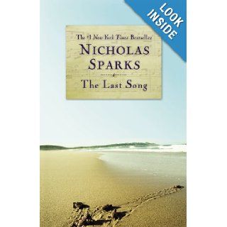 The Last Song Nicholas Sparks 9780446547550 Books