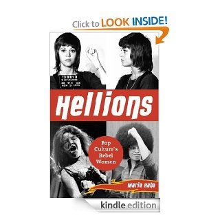 Hellions Pop Culture's Rebel Women eBook Maria Raha Kindle Store