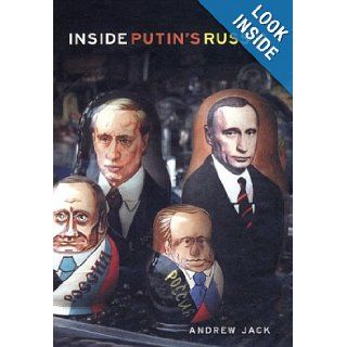 Inside Putin's Russia Andrew Jack 9781862076402 Books