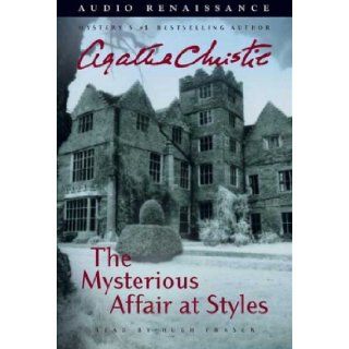 The Mysterious Affair at Styles Agatha Christie, Hugh Fraser 9781559279062 Books