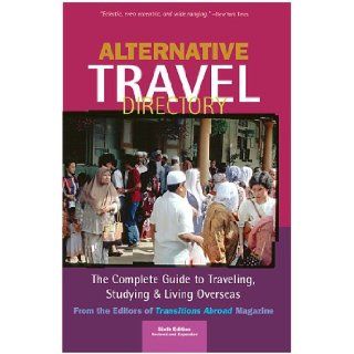 Alternative Travel Directory 2000 Clayton Hubbs, Nicole Rosenleaf Ritter, Clayton A. Hubbs 9781886732087 Books