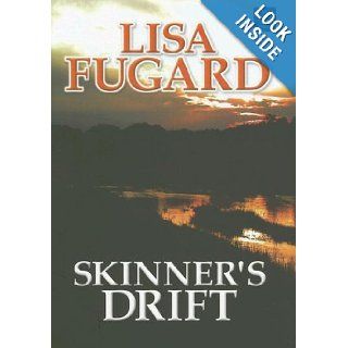 Skinner's Drift (Center Point Large Print General Fiction) Lisa Fugard 9781585477531 Books
