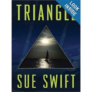 Triangle (Five Star First Edition Mystery) Sue Swift 9781594144653 Books