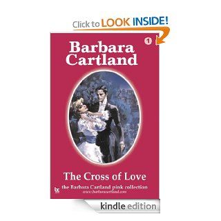 01.The Cross of Love (The Pink Collection)   Kindle edition by Barbara Cartland. Romance Kindle eBooks @ .