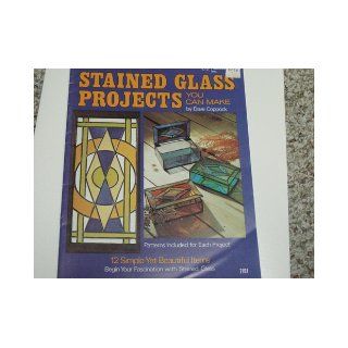 Stained Glass Projects You Can Make (12 Simple Yet Beautiful Items Begin Your Fascination with Stained Glass) Dave Coppock Books