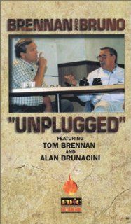 Brennan And Bruno Unplugged Video Tom Brennan, Alan Brunacini 9780912212869 Books