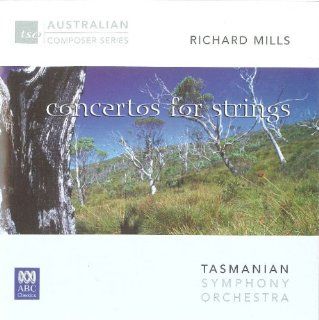 MILLS Concertos for Strings Music
