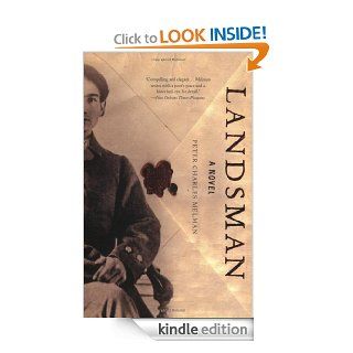 Landsman A Novel eBook Peter Charles Melman Kindle Store