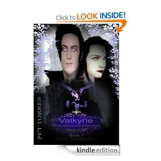 Valkyrie   the Vampire Princess eBook Pet TorreS Kindle Store