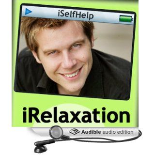 iRelaxation (Audible Audio Edition) Tony Wrighton Books