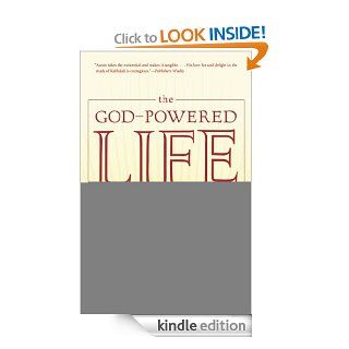 The God Powered Life Awakening to Your Divine Purpose eBook Rabbi David Aaron Kindle Store