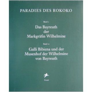 Paradies des Rokoko (German Edition) 9783791319643 Books