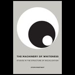 Machinery of Whiteness