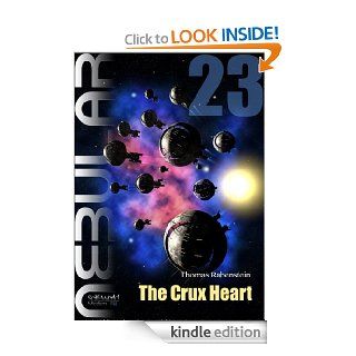 NEBULAR 23   The Crux Heart Episode eBook Thomas Rabenstein, Michael Koeckritz, Adam Toplician, Elmer Margritz Kindle Store