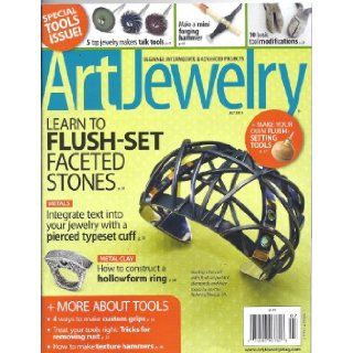 Art Jewelry Magazine (July 2013 (Special Tools Issue)) Hazel L. Wheaton Books