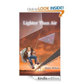 Lighter Than Air eBook Henry Melton Kindle Store