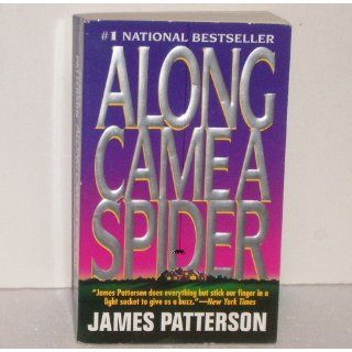 Along Came A Spider James Patterson 9780446364195 Books
