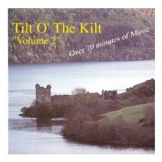 Tilt O' the Kilt Volume 2 Music