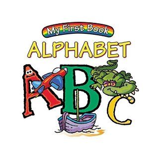 Alphabet (My First Book series) (9781933050089) Lourdes M. Alvarez Books