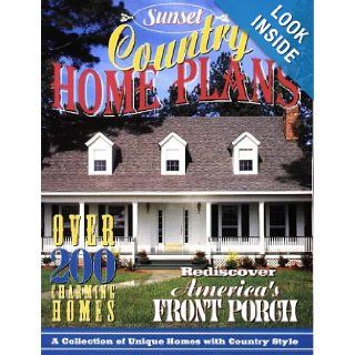 Country Home Plans (Best Home Plans) Sunset Books 9780376011862 Books