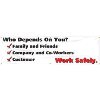 Accuform Signs MBR828 Reinforced Vinyl Motivational Safety Banner "Who Depends On You? Family and Friends Company and Co Workers Customer Work Safely" with Metal Grommets, 28" Width x 8' Length, Black/Red on White Industrial Warning Sig