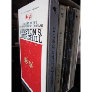 A History of the English Speaking Peoples The Birth of Britain / The New World / The Age of Revolution / The Great Democracies Winston S. Churchill Books