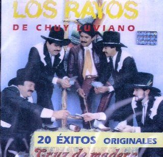 Los Rayos De Chuy Luviano 20 Exitos Originales Music