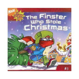 The Finster Who Stole Christmas (All Grown Up (8x8)) Wendy Wax, Artful Doodlers 9781416902126 Books