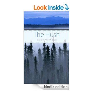 The Hush eBook William Flowers Kindle Store