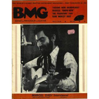 Marcel Dadi Interviewed  BMG May 1975 (Banjo Mandolin Guitar The World's Oldest Fretted Instrument Magazine, Vol 72 No. 841) ed. McNaghten Books