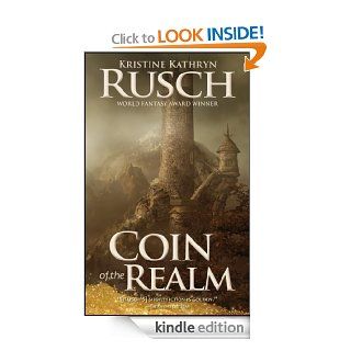 Coin of the Realm eBook Kristine Kathryn Rusch Kindle Store