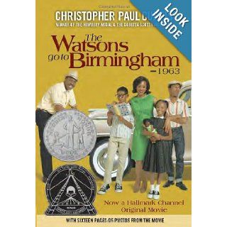 The Watsons Go to Birmingham  1963 Christopher Paul Curtis 9780385382946 Books