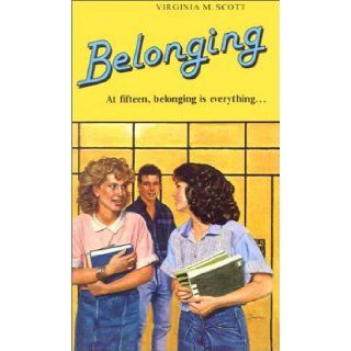 Belonging (Flying Fingers Club) Virginia M. Scott 9780833507952 Books