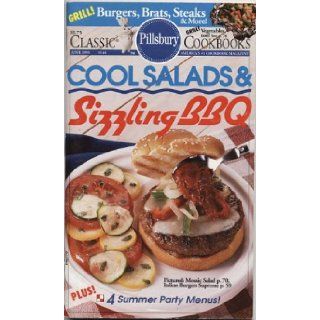Cool Salads and Sizzling BBQ (classic cookbooks) pillsbury staff Books