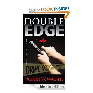 Double Edge (Edge Series #2) eBook Robert W. Walker Kindle Store