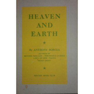 HEAVEN & EARTH Anthony Borgia Books