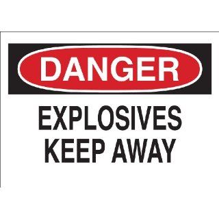 Brady 43233 Aluminum, 7" X 10" Danger Sign Legend, "Explosives Keep Away" Industrial Warning Signs