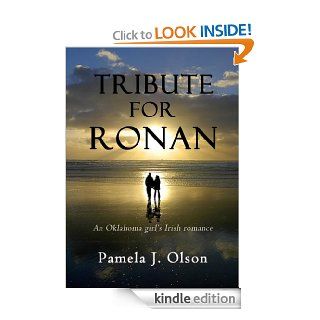 Tribute for Ronan (Oklahoma Girl's Adventures) eBook Pamela Olson Kindle Store