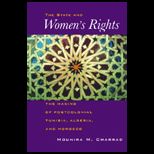 States and Womens Rights  The Making of Postcolonial Tunisia, Algeria, and Morocco