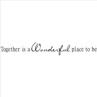 Together Is a Wonderful Place to Be wall sayings vinyl lettering home decor decal sticker quotes appliques  