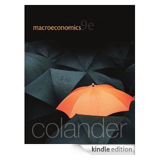 Macroeconomics, 9th edition (McGraw Hill Economics) eBook David Colander Kindle Store