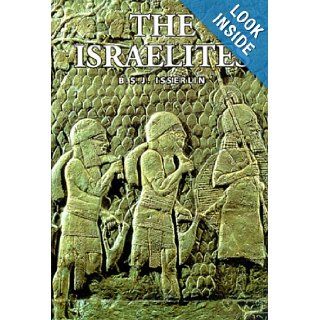 The Israelites B. S. J. Isserlin 9780500050828 Books
