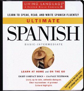 Ultimate Spanish  Basic Intermediate (Living Language) (9780609602546) Living Language Books