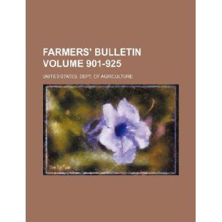 Farmers' bulletin Volume 901 925 United States. Dept. of Agriculture 9781130231373 Books
