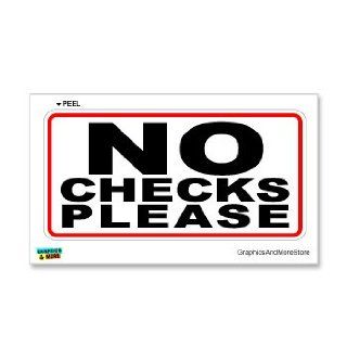 No Checks Please   Business Store Sign   Window Wall Sticker Automotive