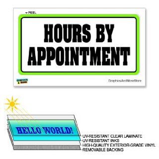 Hours By Appointment   12 in x 6 in   Laminated Sign Window Business Sticker  Business And Store Signs 